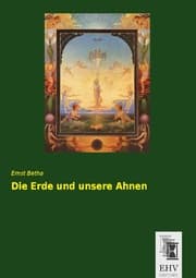 Cover von Die Erde und unsere Ahnen
