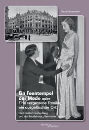 Cover von Ein Feentempel der Mode oder Eine vergessene Familie, ein ausgelöschter Ort