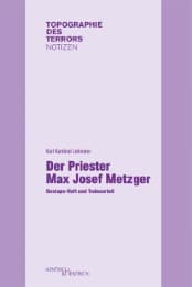 Cover von Der Priester Max Josef Metzger