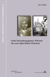 Cover von Frühe Novemberpogrome 1938 und das erste OpferRobert Weinsteins