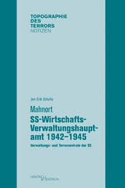 Cover von Mahnort SS-Wirtschafts-Verwaltungshauptamt 1942-1945