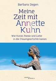 Cover von Meine Zeit mit Annette Kuhn