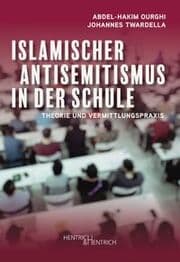 Cover von Islamischer Antisemitismus in der Schule
