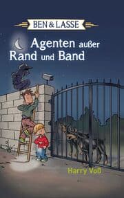 Cover von Ben und Lasse - Agenten außer Rand und Band