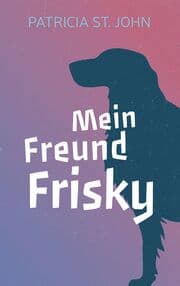 Cover von Mein Freund Frisky