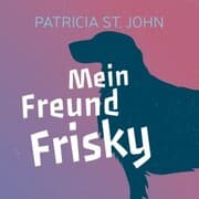 Cover von Mein Freund Frisky