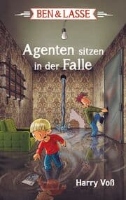 Cover von Ben und Lasse - Agenten sitzen in der Falle