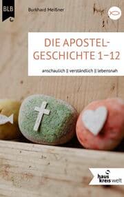 Cover von Die Apostelgeschichte 1-12