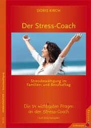 Cover von Der Stress-Coach. Stressbewältigung im Familien- und Berufsalltag