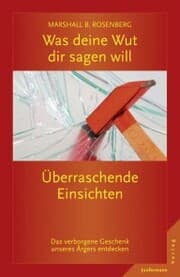 Cover von Was deine Wut dir sagen will: überraschende Einsichten
