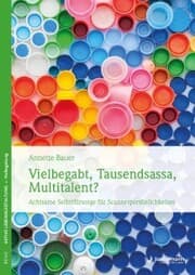 Cover von Vielbegabt, Tausendsassa, Multitalent?