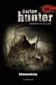 Cover von Dorian Hunter 36 - Dämonenkrieg