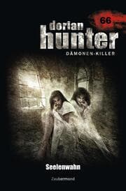 Cover von Dorian Hunter 66 - Seelenwahn