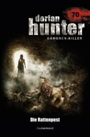 Cover von Dorian Hunter 70 - Die Rattenpest