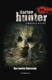 Cover von Dorian Hunter 95 - Der zweite Eidesstab