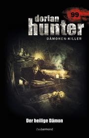 Cover von Dorian Hunter 99 - Der heilige Dämon