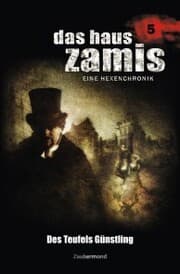 Cover von Das Haus Zamis 5 - Des Teufels Günstling