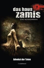 Cover von Das Haus Zamis 7 - Advokat der Toten