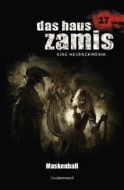 Cover von Das Haus Zamis 17 - Maskenball