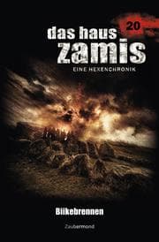 Cover von Das Haus Zamis 20 - Biikebrennen