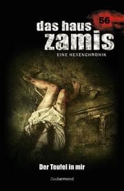 Cover von Das Haus Zamis 56 - Der Teufel in mir