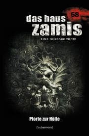 Cover von Das Haus Zamis 58 - Pforte zur Hölle