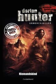 Cover von Dorian Hunter Crossover - Niemandskind