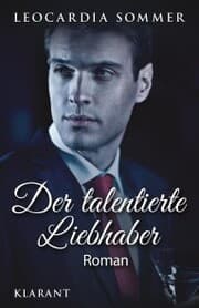 Cover von Der talentierte Liebhaber. Roman