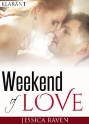 Cover von Weekend of love. Erotischer Roman