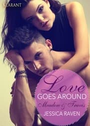 Cover von Love goes around - Meadow und Travis. Erotischer Liebesroman