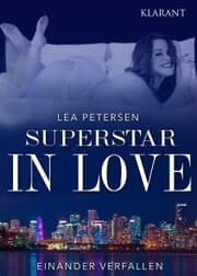Cover von Superstar in Love. Einander verfallen - Erotischer Roman