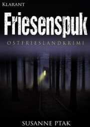 Cover von Friesenspuk. Ostfrieslandkrimi
