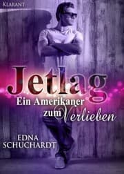 Cover von Jetlag - Ein Amerikaner zum Verlieben!