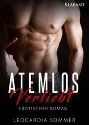 Cover von Atemlos verliebt. Erotischer Roman