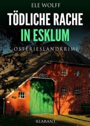 Cover von Tödliche Rache in Esklum. Ostfrieslandkrimi