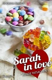 Cover von Sarah in love. Runde Tatsachen 1