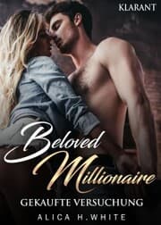 Cover von Beloved Millionaire. Gekaufte Versuchung