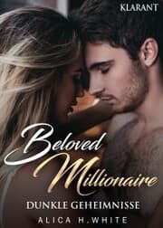 Cover von Beloved Millionaire. Dunkle Geheimnisse