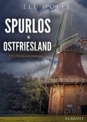 Cover von Spurlos in Ostfriesland. Ostfrieslandkrimi