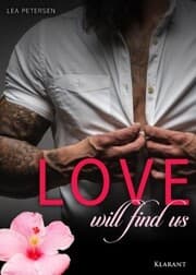 Cover von Love will find us. Erotischer Roman