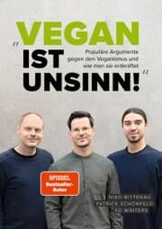 Cover von Vegan ist Unsinn!