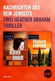 Cover von Nachrichten aus dem Jenseits - zwei Heather Graham Thriller