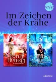 Cover von Im Zeichen der Krähe: Die Seelwächterin & die Totenhüterin