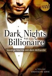 Cover von Dark Nights With a Billionaire - Sündige nächte mit dem Milliardär (4in1-Serie)