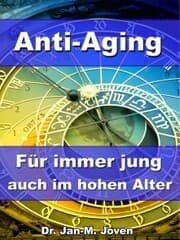 Cover von Anti-Aging - Für immer jung auch im hohen Alter