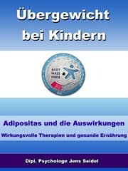 Cover von Übergewicht bei Kindern - Adipositas und die Auswirkungen