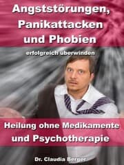Cover von Angststörungen, Panikattacken & Phobien erfolgreich überwinden