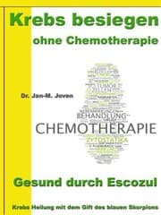 Cover von Krebs besiegen ohne Chemotherapie - Gesund durch Escozul