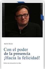 Cover von Con el poder de la presencia ¡Hacia la felicidad!