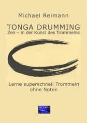 Cover von Tonga Drumming - Zen in der Kunst des Trommelns